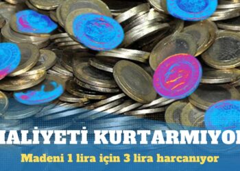 Madeni 1 liranın maliyeti 3 lirayı geçti