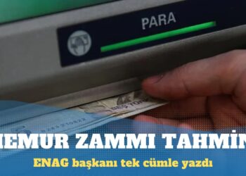 ENAG Başkanı emekli ve memura yapılacak zammı açıkladı