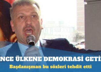 Cumhurbaşkanı Başdanışmanından Hüseyin Baş’a tehdit