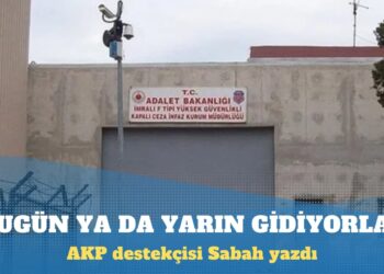 AKP destekçisi Sabah: DEM Partililer bugün ya da yarın İmralı’ya gidiyor