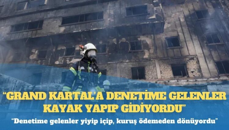 Otel personeli anlattı: Grand Kartal’a denetime gelenler kayak yapıp gidiyordu