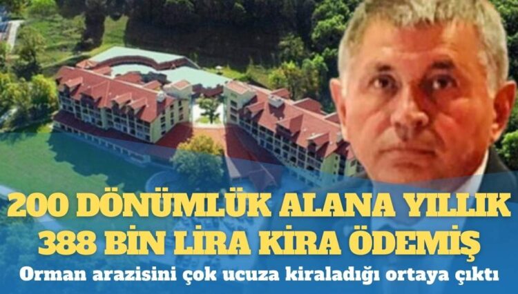 Grand Kartal Oteli’nin sahibi, 200 dönümlük alana yıllık 388 bin lira kira ödemiş