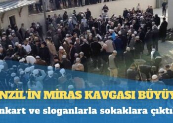 Menzil’in miras kavgası büyüyor: Pankart ve sloganlarla sokaklara çıktılar