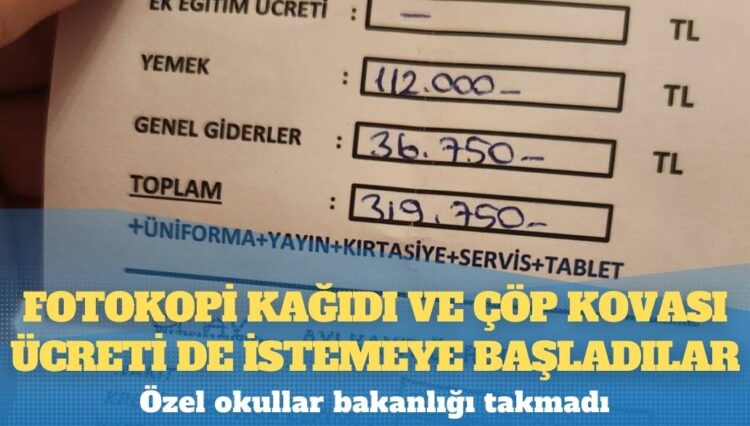 Özel okullar bakanlığı takmadı: Fotokopi kağıdı ve çöp kovası ücreti de istemeye başladılar