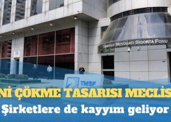 Yeni çökme tasarısı Meclis’te: Şirketlere de kayyım geliyor