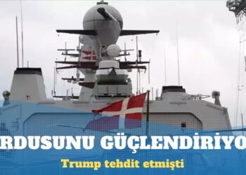 Trump’ın tehdit ettiği Danimarka ordusunu güçlendiriyor