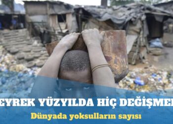 Oxfam: Dünyada yoksulların sayısı çeyrek yüzyılda hiç değişmedi