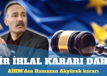 AİHM’den eski İstihbarat Daire Başkanı Ramazan Akyürek kararı: Tutukluluk süresi makul olmayan şekilde uzun
