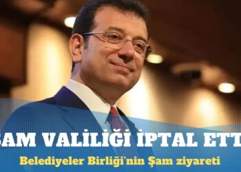 İmamoğlu: Şam Valiliği TBB’nin ziyaretini iptal etti