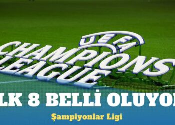 Şampiyonlar Ligi’nde ilk 8 belli oluyor