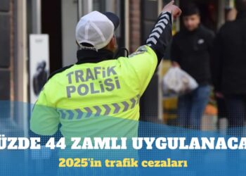 2025’in trafik cezaları belli oldu