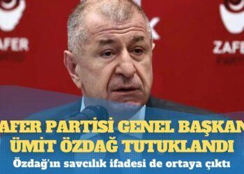 Zafer Partisi Genel Başkanı Ümit Özdağ tutuklandı