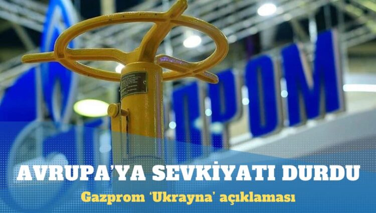 Rus gazının Ukrayna üzerinden Avrupa’ya sevkiyatı durdu
