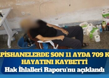 Hapishanelerde son 11 ayda 709 kişi hayatını kaybetti