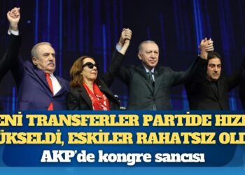 AKP’de kongre sancısı: Yeni transferler partide hızla yükseldi, eskiler rahatsız oldu