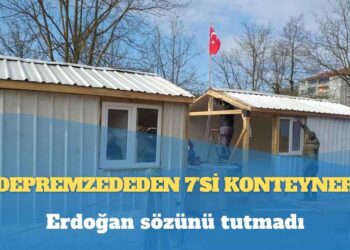 10 depremzededen 7’si konteynerde