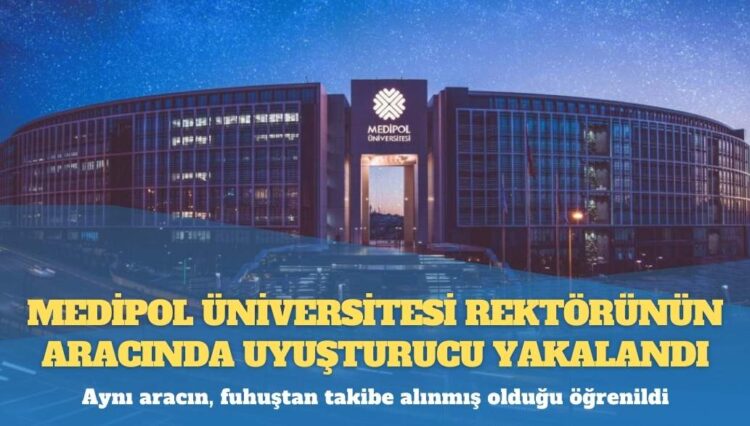 Sahibi Fahrettin Koca: Medipol Üniversitesi rektörünün fuhuştan takibe alınan aracında uyuşturucu bulundu