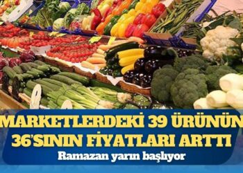 Ramazan yarın başlıyor: Marketlerdeki 39 ürünün 36’sının fiyatları arttı