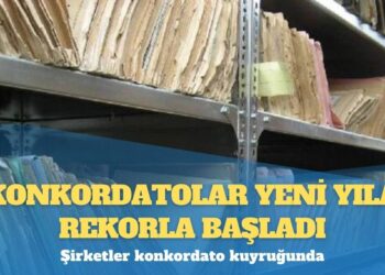 Şirketler konkordato kuyruğunda: Ocak ayında 231 dosya ile konkordato başvurularında rekor kırıldı