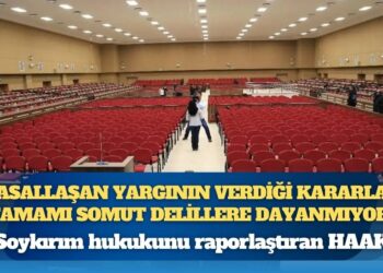 Soykırım hukukunu raporlaştıran HAAK: Siyasallaşan yargının verdiği kararların tamamı somut delillere dayanmıyor