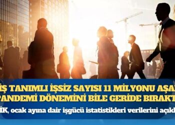 Gerçek işsizlik pandemi dönemini bile geçti