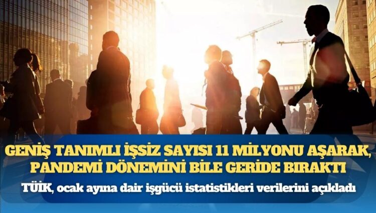 Gerçek işsizlik pandemi dönemini bile geçti