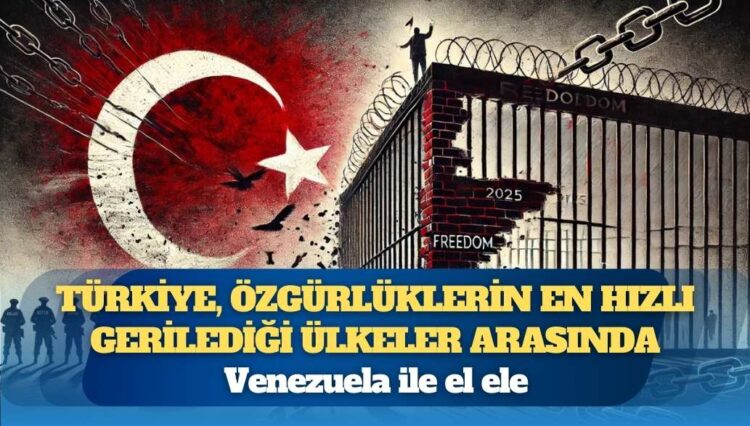 Freedom House: Türkiye özgürlüklerin en keskin şekilde gerilediği ilk 10 ülke arasında