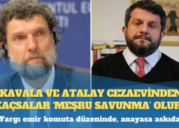 Ceza hukukçusu Adem Sözüer: Kavala ve Atalay cezaevinden kaçsalar ‘meşru savunma’ olur