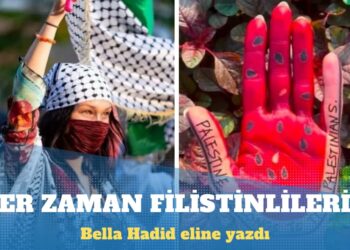 Bella Hadid: Filistin her zaman Filistinlilerin olacaktır