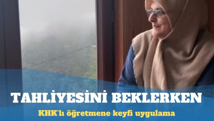 Şartlı tahliye hakkı kazanan KHK’lı öğretmene keyfi uygulama