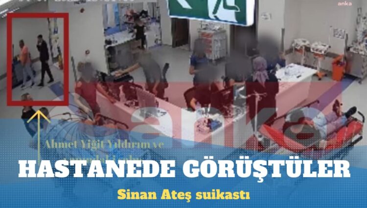 Sinan Ateş suikastı: Tutuklu Öktem, şüpheli Ülkü Ocakları Başkanı ile hastanede görüştürüldü