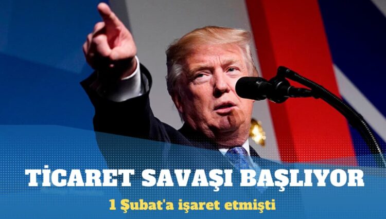Trump ticaret savaşını bugün başlatıyor