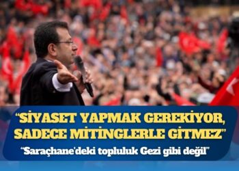 Ekrem İmamoğlu: Siyaset yapmak gerekiyor, sadece mitinglerle gitmez