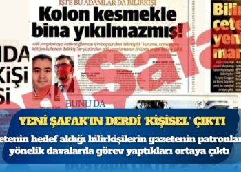 2 bilirkişiyi ‘çeteci’ ve ‘rüşvetçi’ ilan eden Yeni Şafak’ın derdi ‘kişisel’ çıktı