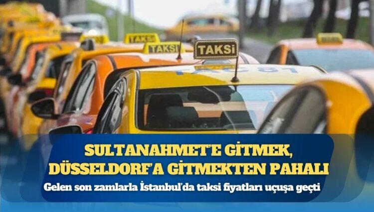 Sultanahmet’e gitmek, Düsseldorf’a gitmekten pahalı