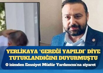 Yerlikaya “gereği yapıldı” diye tutuklandığını duyurmuştu: O isimden Emniyet Müdür Yardımcısı’na ziyaret
