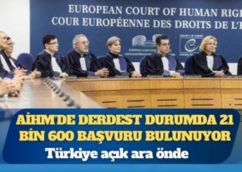 Türkiye açık ara önde: AİHM’de derdest durumda 21 bin 600 başvuru bulunuyor