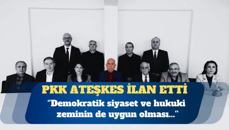 PKK: Ateşkes ilan ediyoruz