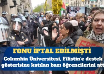 Columbia Üniversitesi, Filistin’e destek gösterisine katılan bazı öğrencilerini attı