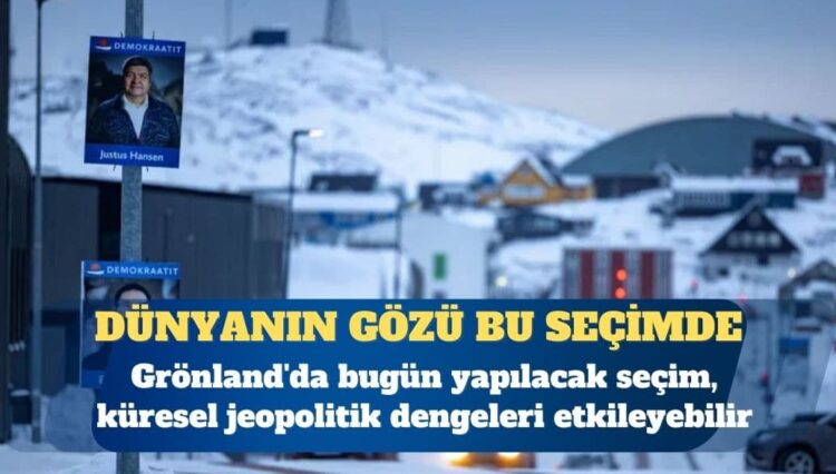 Dünyanın gözü bu seçimde: Grönland’da Trump endişesi