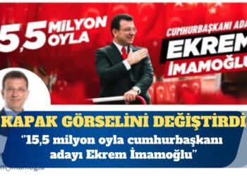 İmamoğlu X’te kapak görselini değiştirdi: 15,5 milyon oyla cumhurbaşkanı adayı