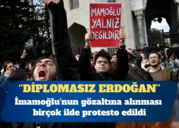 İmamoğlu’nun gözaltına alınması birçok ilde protesto edildi