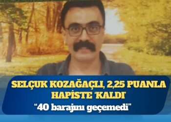 Selçuk Kozağaçlı, 2,25 puanla hapiste ‘kaldı’: “40 barajını geçemedi”