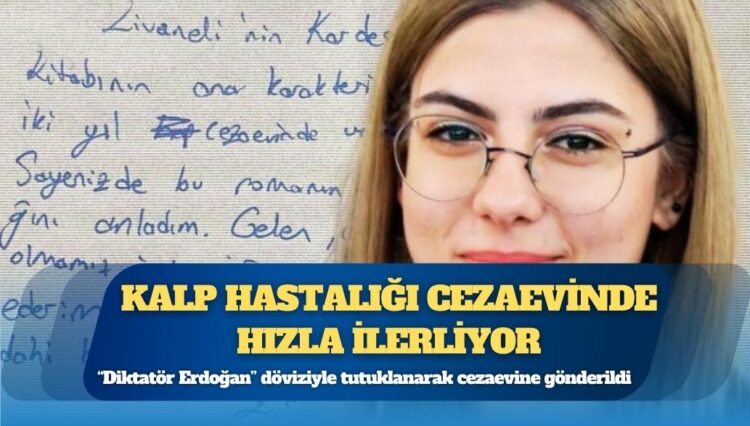 Kalp hastalığı cezaevinde hızla ilerliyor