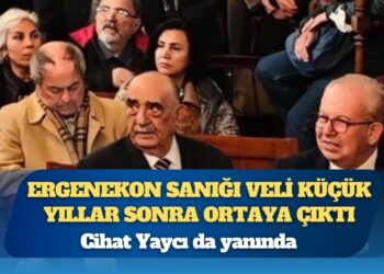 Ergenekon sanığı Veli Küçük yıllar sonra ortaya çıktı: Cihat Yaycı da yanında