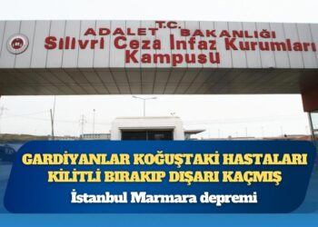 İstanbul Marmara depremi: Gardiyanlar koğuştaki hastaları kilitli bırakıp dışarı kaçmış