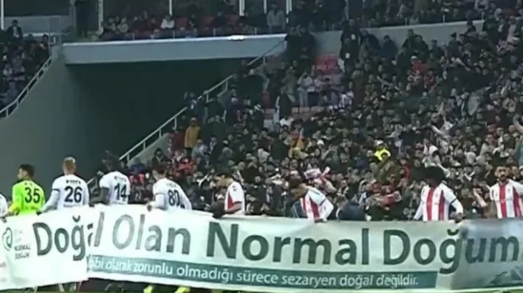 Sağlık Bakanlığı’nın “Doğal Olan Normal Doğum” pankartına Sivasspor’un yıldız isminden yanıt