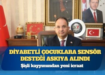 Şişli kayyımı Cevdet Ertürkmen’dan yeni icraat: Diyabetli çocuklara sensör desteği askıya alındı