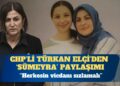 Sümeyra’nın vefatı: ‘Vicdanımız sızladı’ sözcüğü kifayetsiz kalır