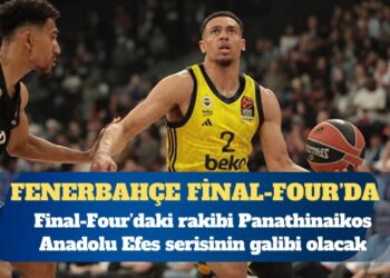 Fenerbahçe Beko Final Four’da
